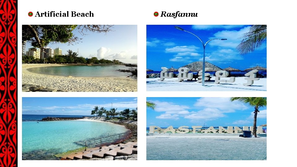 Artificial Beach Rasfannu 