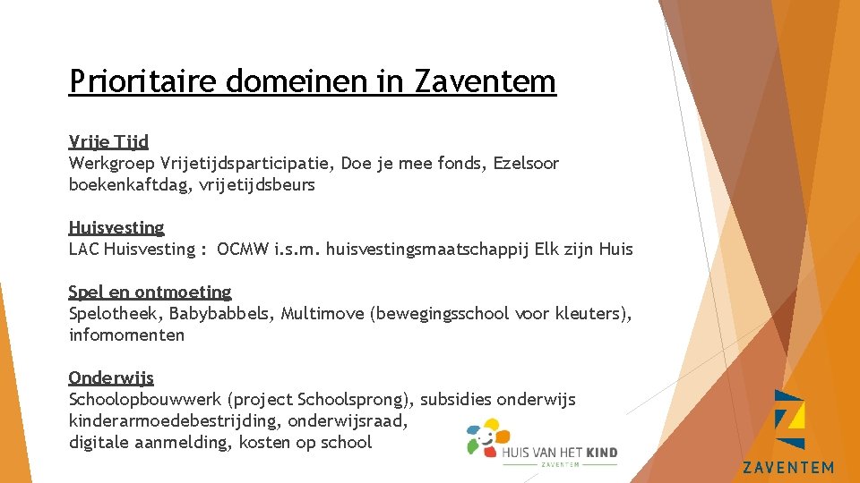 Prioritaire domeinen in Zaventem Vrije Tijd Werkgroep Vrijetijdsparticipatie, Doe je mee fonds, Ezelsoor boekenkaftdag,