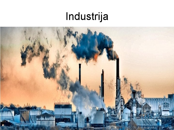 Industrija Industrija