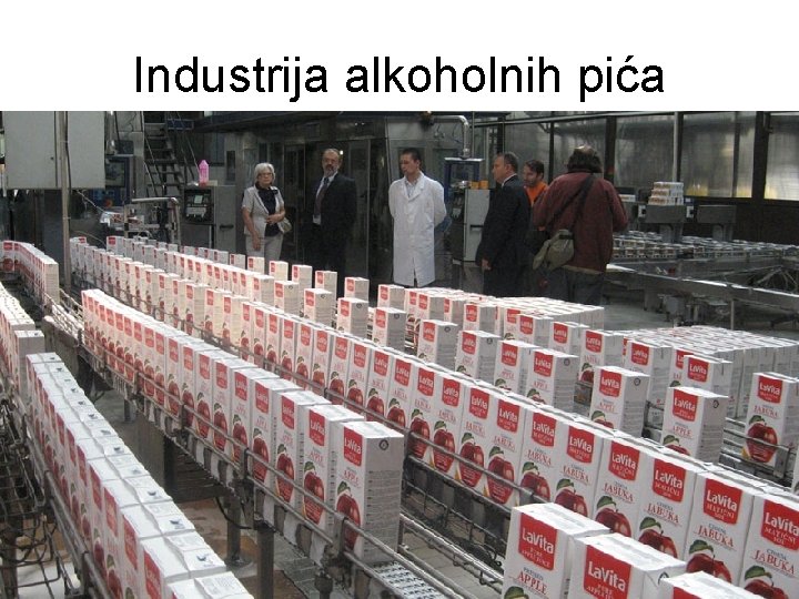 Industrija alkoholnih pića Industrija alkoholnih pića
