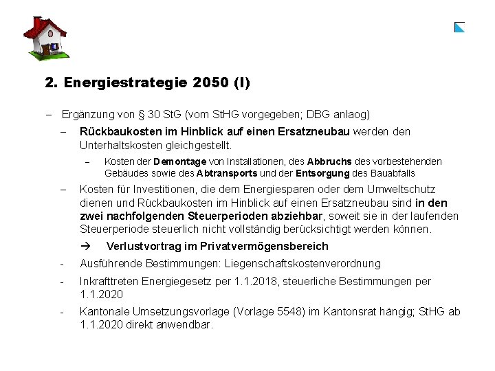 2. Energiestrategie 2050 (I) - Ergänzung von § 30 St. G (vom St. HG