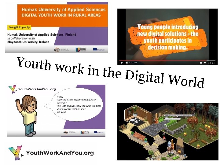 Youth wor k in the Dig ital World 