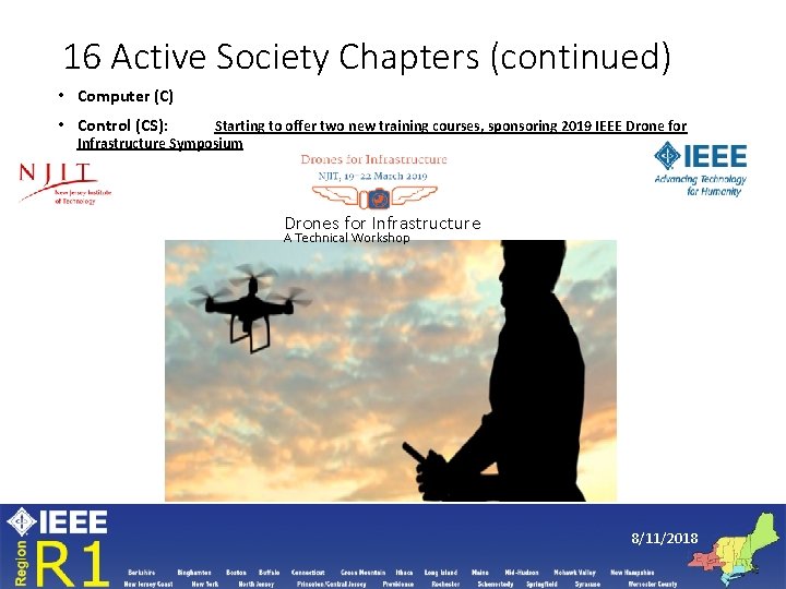 16 Active Society Chapters (continued) • Computer (C) • Control (CS): Starting to offer