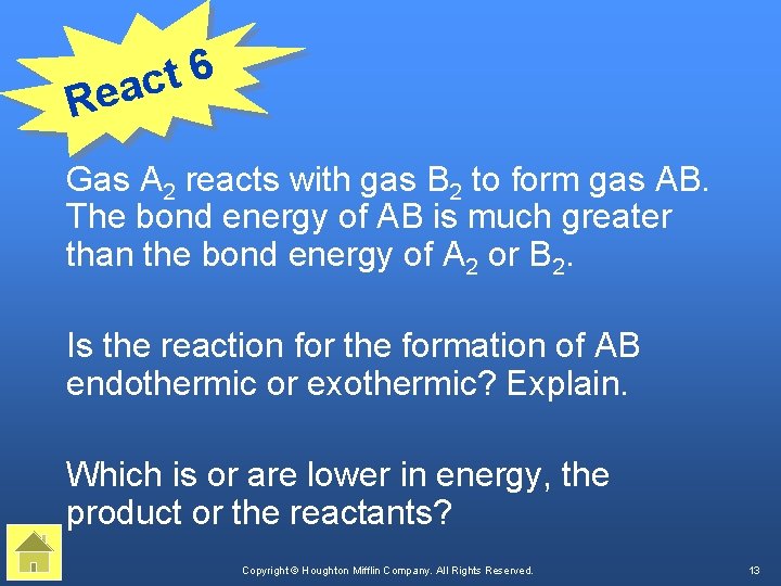6 t eac R Gas A 2 reacts with gas B 2 to form