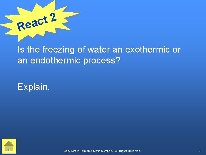 2 t eac R Is the freezing of water an exothermic or an endothermic