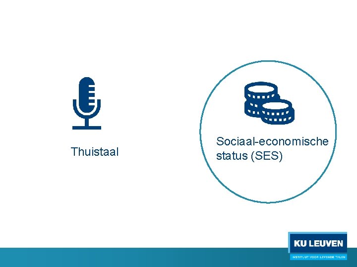 Thuistaal Sociaal-economische status (SES) 