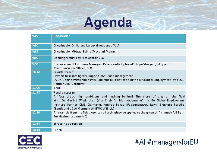 Agenda 9. 00 Registration 9: 30 Greetings by Dr. Roland Leroux (President of ULA) Agenda 9. 00 Registration 9: 30 Greetings by Dr. Roland Leroux (President of ULA)