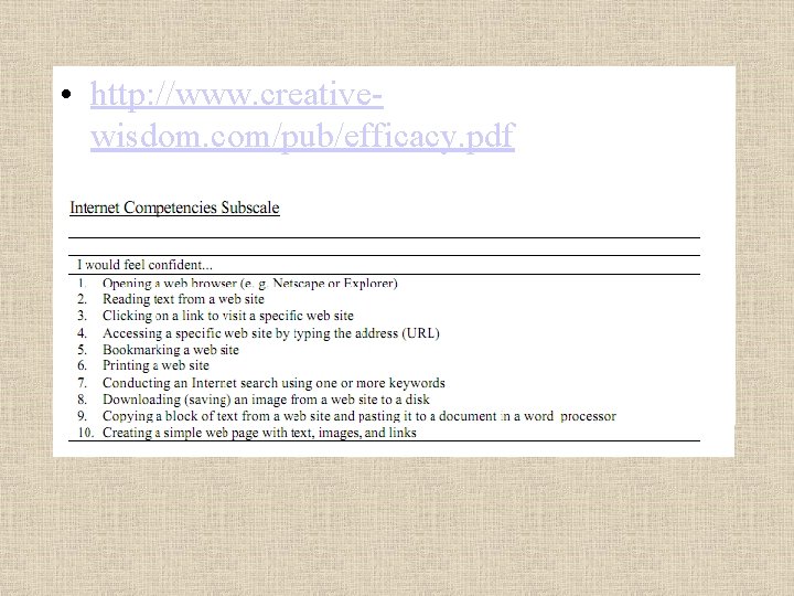  • http: //www. creativewisdom. com/pub/efficacy. pdf 