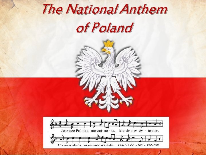 The National Anthem of Poland 