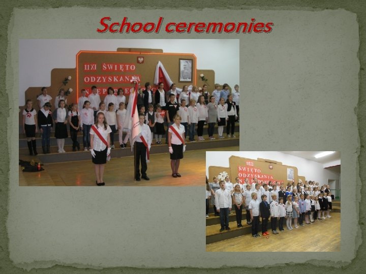 School ceremonies 