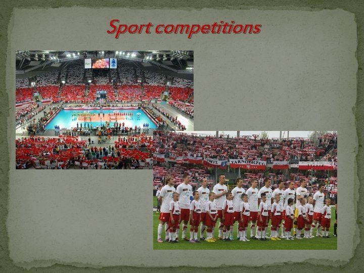Sport competitions 
