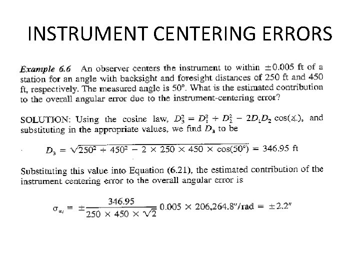 INSTRUMENT CENTERING ERRORS INSTRUMENT CENTERING ERRORS