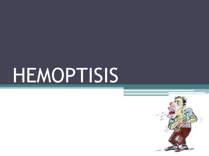 HEMOPTISIS 
