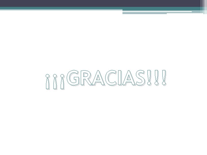 ¡¡¡GRACIAS!!! 