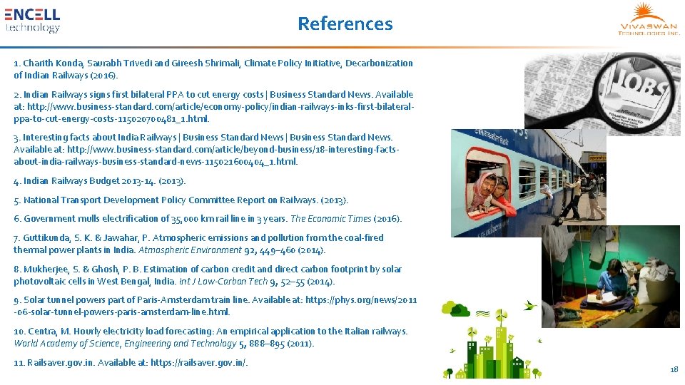 References 1. Charith Konda, Saurabh Trivedi and Gireesh Shrimali, Climate Policy Initiative, Decarbonization of