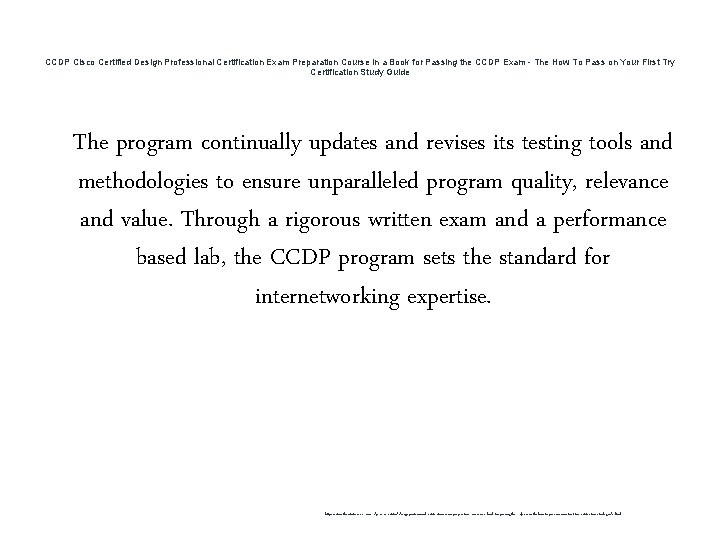 CCDP Cisco Certified Design Professional Certification Exam Preparation Course in a Book for Passing