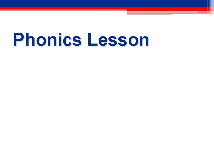 Phonics Lesson 