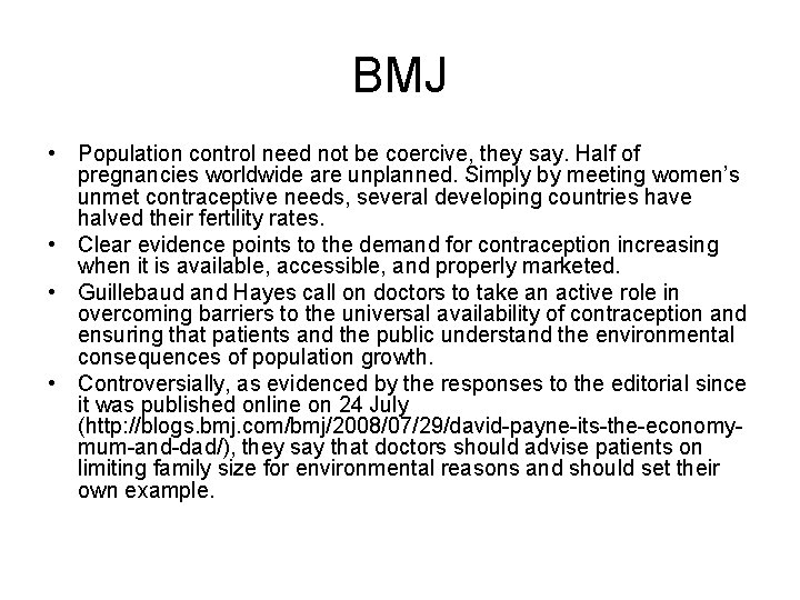 BMJ • Population control need not be coercive, they say. Half of pregnancies worldwide
