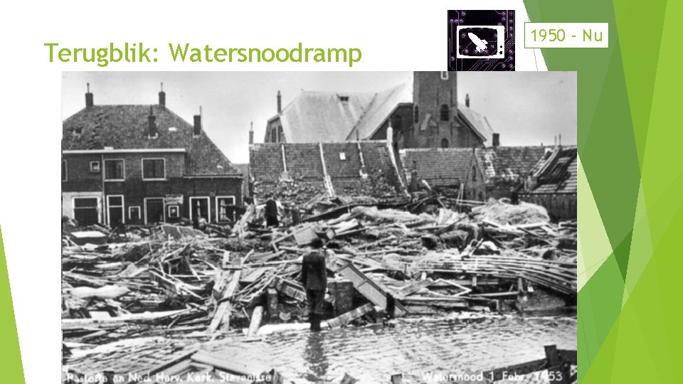 Terugblik: Watersnoodramp 1950 - Nu 