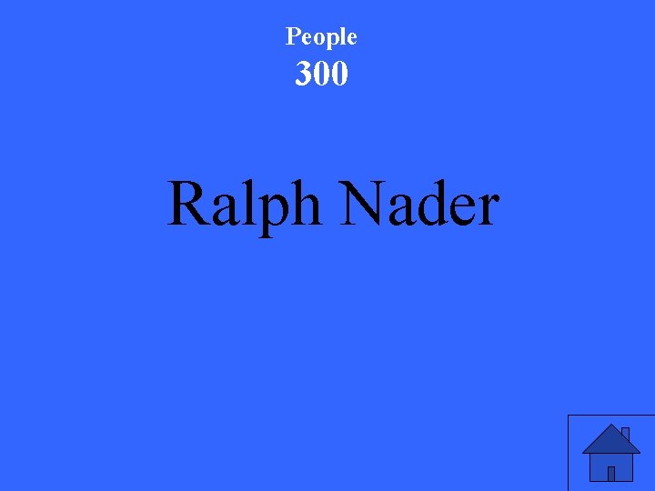 People 300 Ralph Nader 