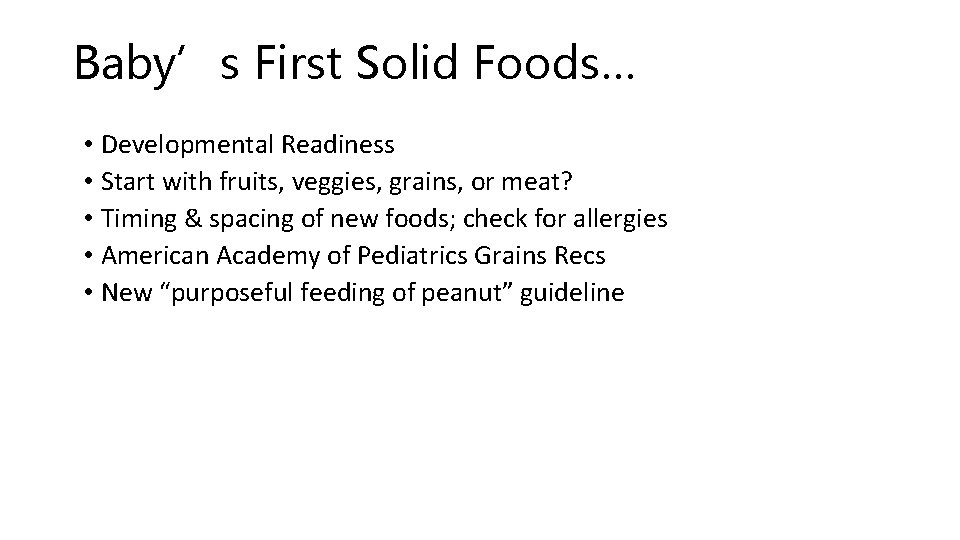 Updates on Guidelines for Feeding Infants and Toddlers