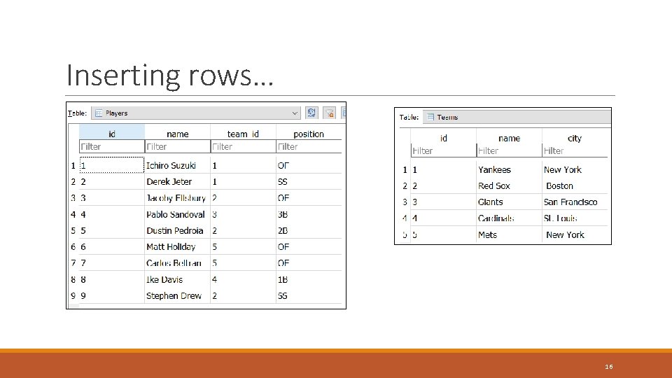Inserting rows… 16 Inserting rows… 16