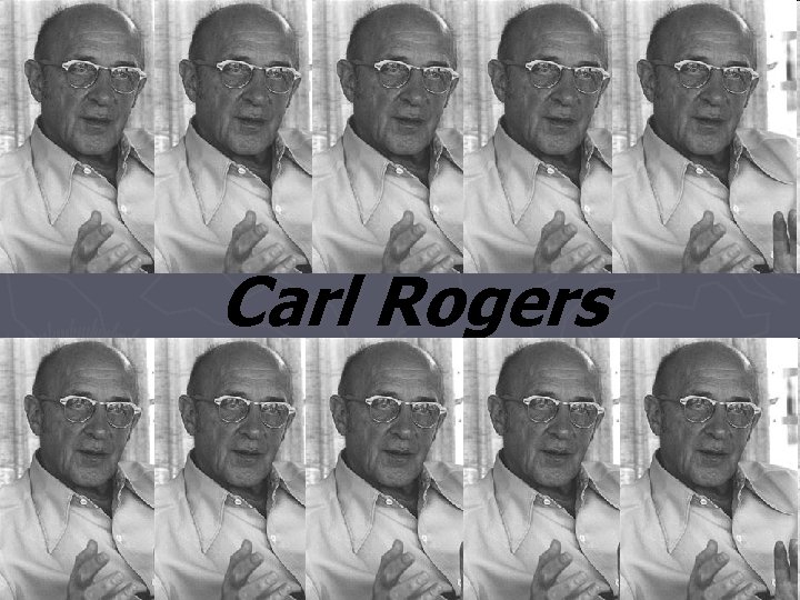 Carl Rogers 