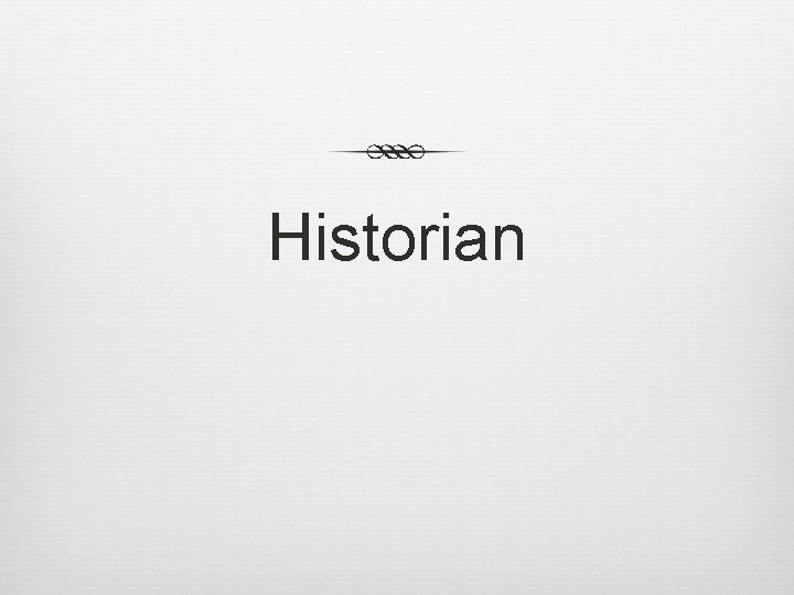Historian 