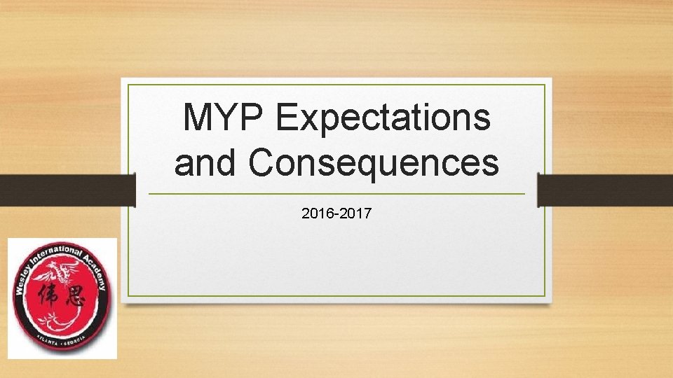 MYP Expectations and Consequences 2016 -2017 