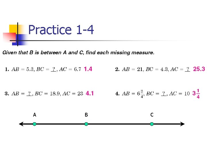 Practice 1 -4 A B C 