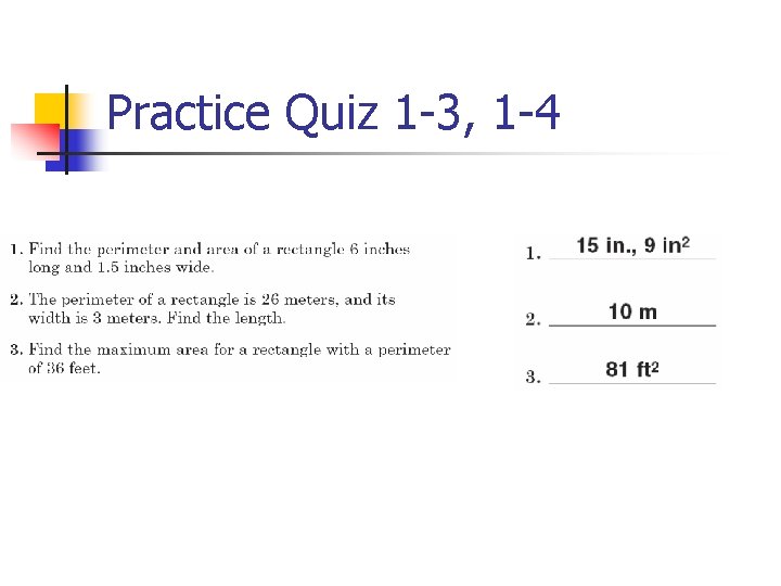 Practice Quiz 1 -3, 1 -4 