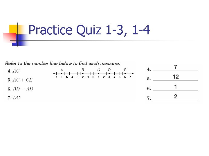 Practice Quiz 1 -3, 1 -4 