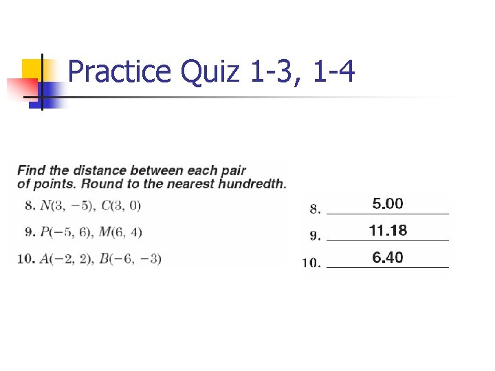 Practice Quiz 1 -3, 1 -4 