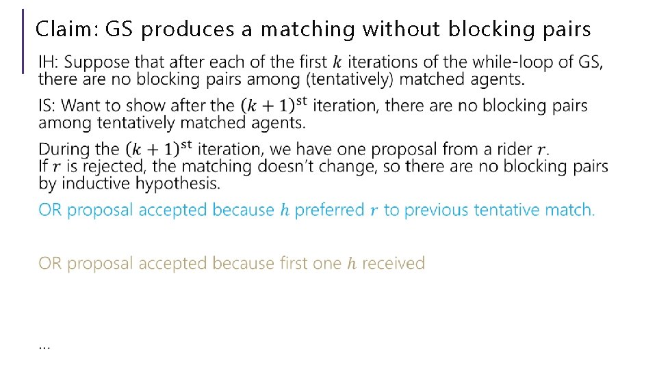 Claim: GS produces a matching without blocking pairs 