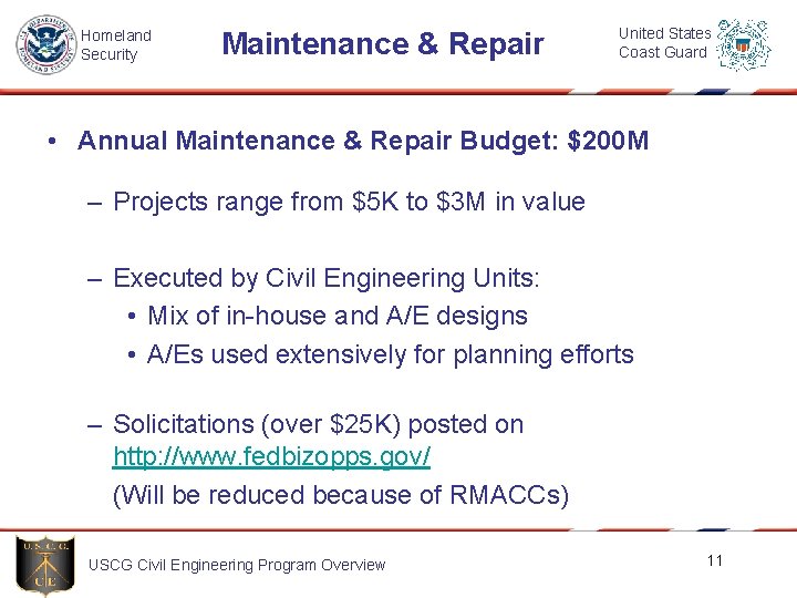 Homeland Security Maintenance & Repair United States Coast Guard • Annual Maintenance & Repair