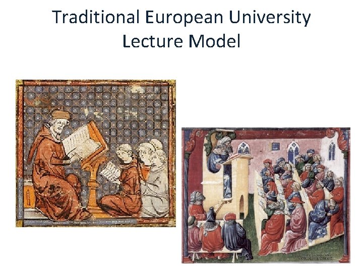 Traditional European University Lecture Model 