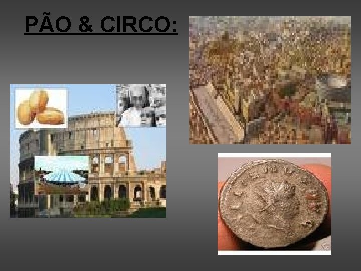 PÃO & CIRCO: 