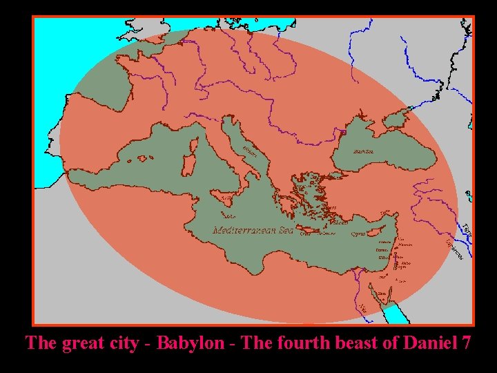 The great city - Babylon - The fourth beast of Daniel 7 