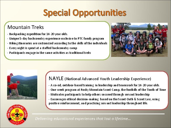 Special Opportunities Mountain Treks - Backpacking expedition for 14 -20 year olds. - Unique