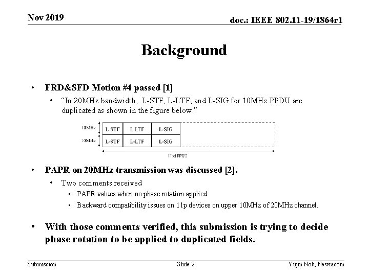 Nov 2019 doc. : IEEE 802. 11 -19/1864 r 1 Background • FRD&SFD Motion