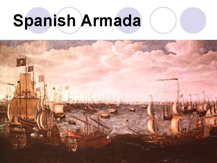 Spanish Armada 