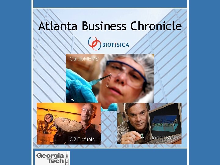 Atlanta Business Chronicle Cardio. MEMS C 2 Biofuels Jacket Micro 