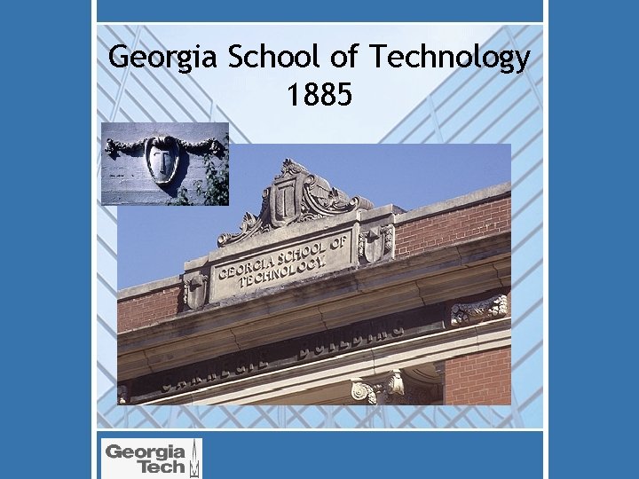 Georgia School of Technology 1885 