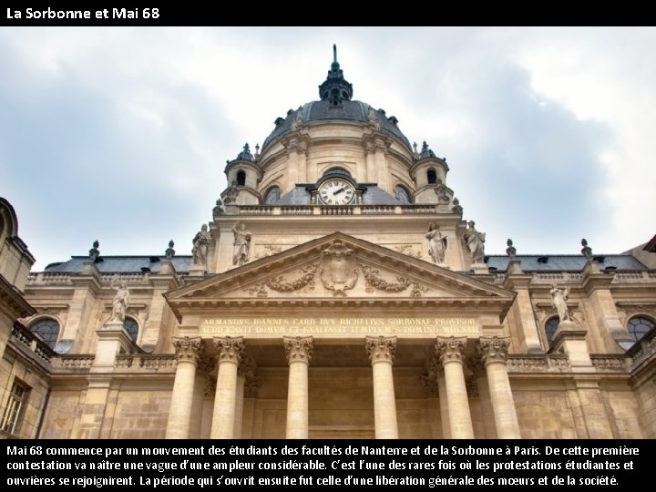 La Sorbonne et Mai 68 commence par un mouvement des étudiants des facultés de