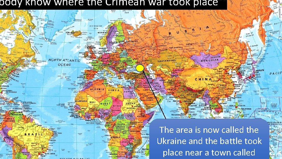 body know where the Crimean war took place? The area is now called the