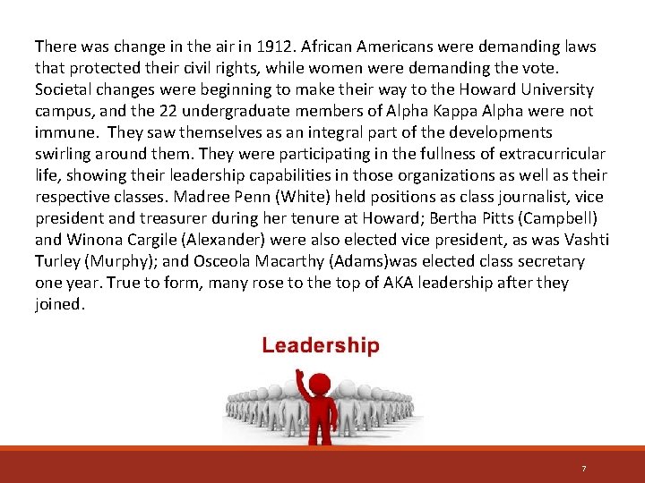 There was change in the air in 1912. African Americans were demanding laws that