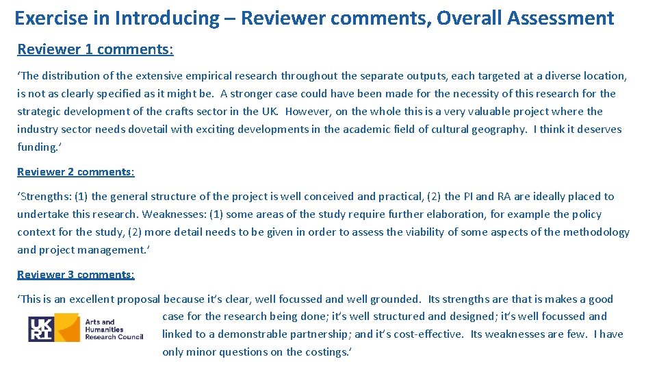 Exercise in Introducing – Reviewer comments, Overall Assessment Reviewer 1 comments: ‘The distribution of