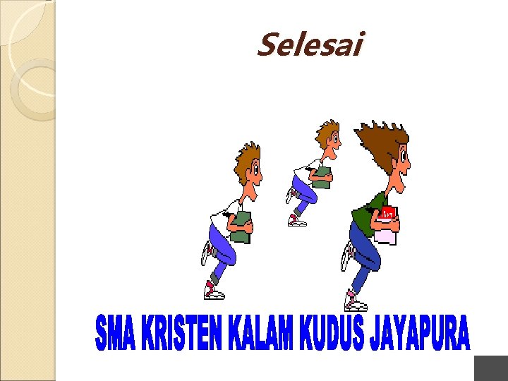 Selesai 