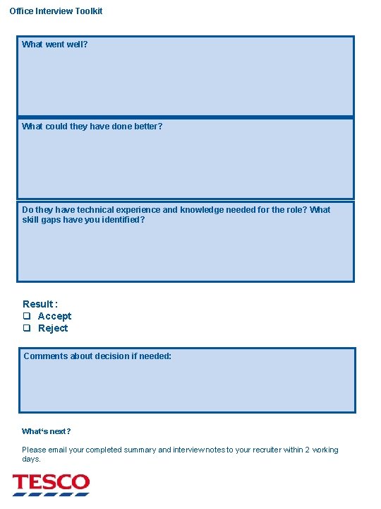 Office Interview Toolkit - WL 2 What went well? What could they have done