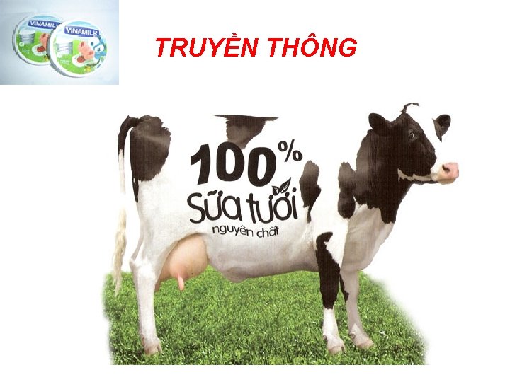 TRUYỀN THÔNG 